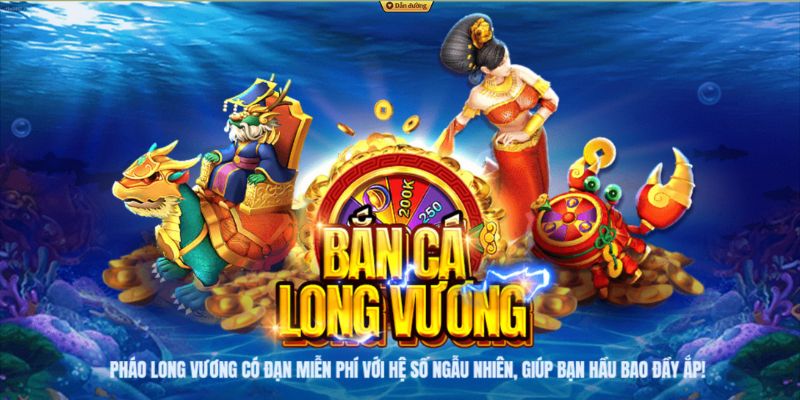 Bắn Cá Rồng