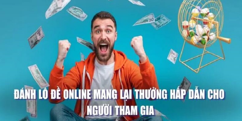 Lô đề trực tuyến tại 188BET sở hữu mức thưởng cạnh tranh