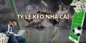 Tỷ lệ kèo nhà cái